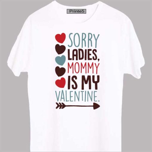 White-Family-T-Shirt-Sorry-Ladies-Mom-is-my-valentine