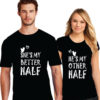 My Beter Half Printed Black Couple T-Shirt