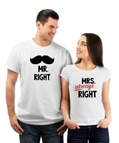 Mr Right Mrs Always Right Printed White Couple T-Shirt